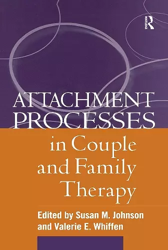 Attachment Processes in Couple and Family Therapy cover