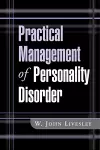 Practical Management of Personality Disorder cover