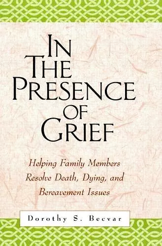 In the Presence of Grief cover