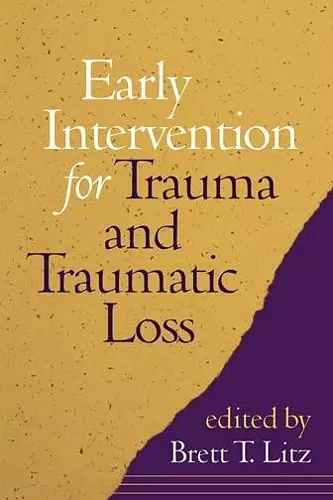 Early Intervention for Trauma and Traumatic Loss cover