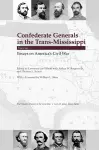 Confederate Generals in the Trans-Mississippi cover