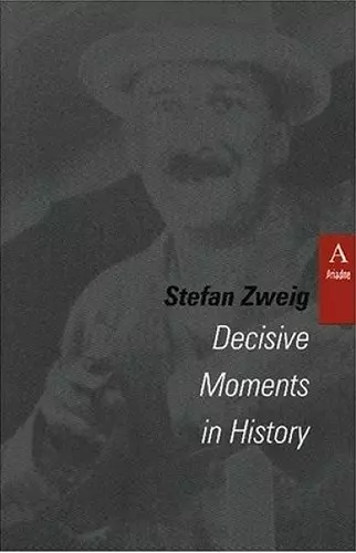 Decisive Moments in History cover