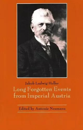 Long-Forgotten Events from Imperial Austria cover