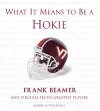 What It Means to Be a Hokie cover