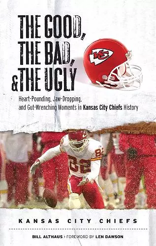 The Good, the Bad, & the Ugly: Kansas City Chiefs cover
