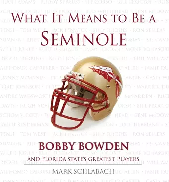 What It Means to Be a Seminole cover