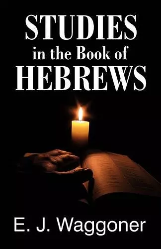 Studies in the Book of Hebrews cover