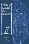 The Story of Daniel the Prophet cover