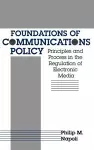 Foundations of Communications Policy cover