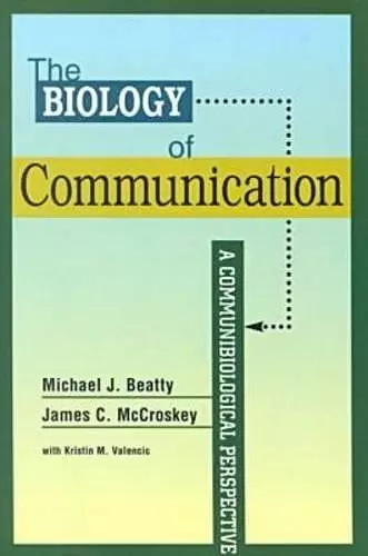 The Biology of Communication cover