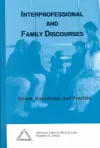 Interprofessional and Family Discourses cover