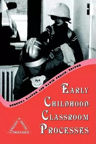 Early Childhood Classroom Processes cover