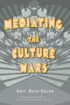 Mediating the Culture Wars cover