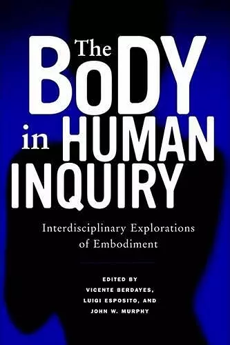 The Body in Human Inquiry cover