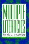 Multiple Literacies for the 21st Century cover