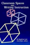 Classroom Spaces and Writing Instruction cover