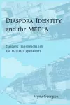 Diaspora, Identity and the Media cover