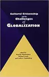 Cultural Citizenship and the Challenges of Globalization cover