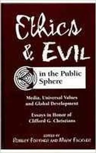 Ethics and Evil in the Public Sphere cover