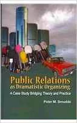 Public Relations as Dramatistic Organizing cover