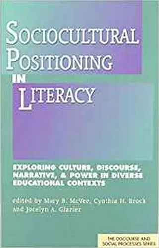 Sociocultural Positioning in Literacy cover