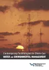Contemporary Technologies for Shale-Gas Water and Environmental Management cover