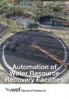 Automation of Water Resource Recovery Facilities cover
