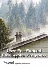 User-Fee-Funded Stormwater Programs cover