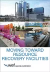 Moving Toward Resource Recovery Facilities cover
