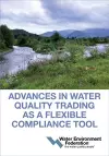Advances in Water Quality Trading as a Flexible Compliance Tool cover
