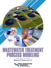 Wastewater Treatment Process Modeling cover