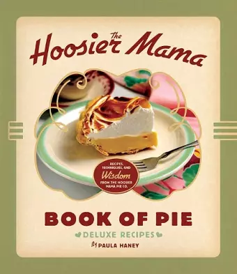 The Hoosier Mama Book of Pie cover