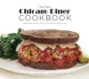 The New Chicago Diner Cookbook cover