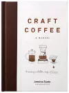 Craft Coffee: A Manual cover