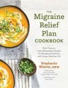 The Migraine Relief Plan Cookbook cover