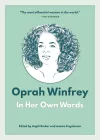 Oprah Winfrey: In Her Own Words cover