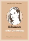 Rihanna: In Her Own Words cover