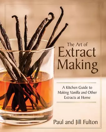 The Art of Extract Making cover
