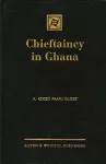Chieftaincy in Ghana cover
