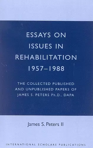 Essays on Issues in Rehabilitation 1957-1988 cover