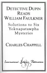 Detective Dupin Reads William Faulkner cover