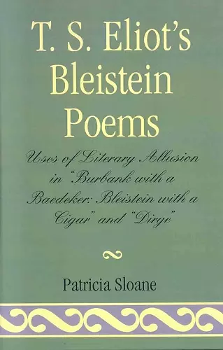 T.S. Eliot's Bleistein Poems cover