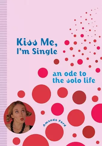 Kiss Me, I'm Single cover