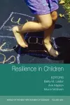 Resilience in Children, Volume 1094 cover