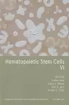 Hematopoietic Stem Cells VI, Volume 1106 cover