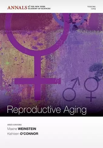 The Biodemography of Reproductive Aging, Volume 1204 cover