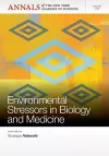 Environmental Stressors in Biology and Medicine, Volume 1259 cover