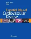 Essential Atlas of Cardiovascular Disease cover