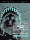 Encyclopedia of Minorities in American Politics [2 volumes] cover