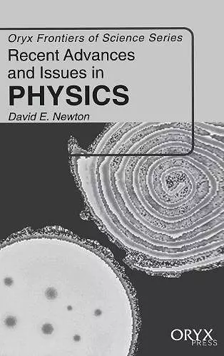 Recent Advances and Issues in Physics cover